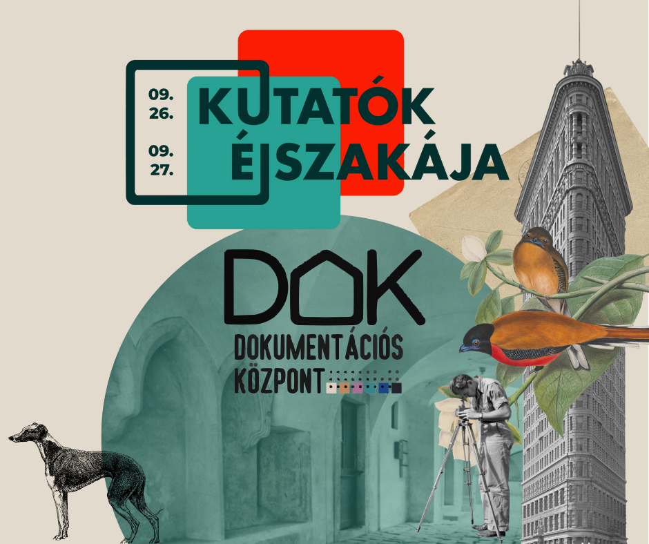 Kutatók Éjszakája a Dokumentációs Központban